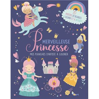 Mes planches d'artiste à colorier - merveilleuses princesses